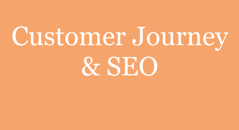 Customer Journey & SEO