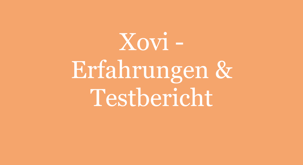 Xovi - Erfahrungen & Testbericht