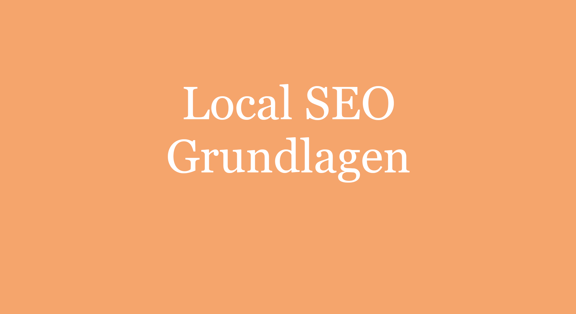 Local SEO Grundlagen